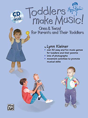 Stock image for Toddlers Make Music! Ones and Twos!: For Parents and Their Toddlers for sale by Hawking Books