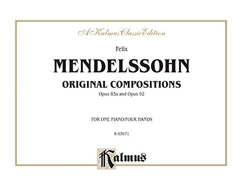 Original Compositions, Op. 83a & Op. 98: Comb Bound Book (Kalmus Edition) (9780757937538) by [???]