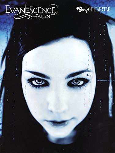 Evanescence -- Fallen: Easy Guitar TAB (9780757937606) by Evanescence