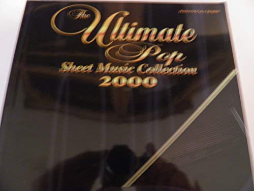 Beispielbild fr The Ultimate Pop Sheet Music Collection 2000 zum Verkauf von Books of the Smoky Mountains