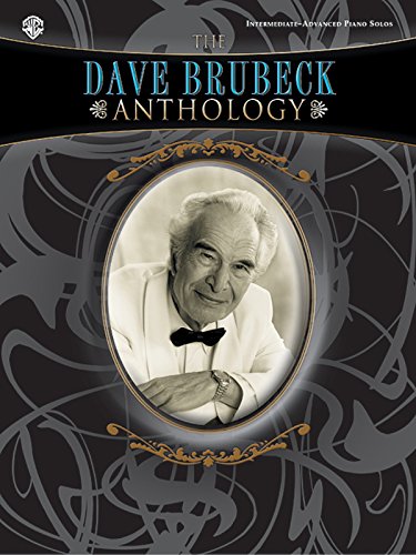 Stock image for The Dave Brubeck Anthology: Piano Solos for sale by HPB-Emerald