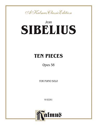 Ten Pieces, Op. 58 (Kalmus Edition) (9780757938375) by [???]