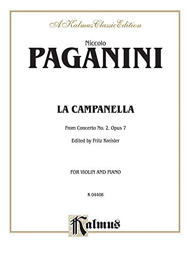 Imagen de archivo de La Campanella, Op. 7 (Kalmus Edition) a la venta por Magers and Quinn Booksellers