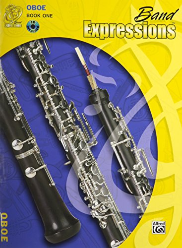 Stock image for Band Expressions 1 , Oboe (Book & CD) (Expressions Music Curriculum) for sale by HPB-Movies