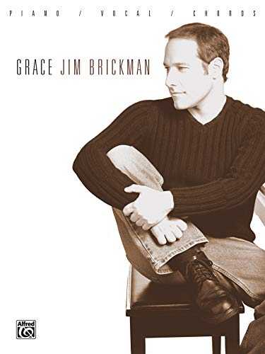 Beispielbild fr Jim Brickman -- Grace: Piano/Vocal/Chords zum Verkauf von BooksRun