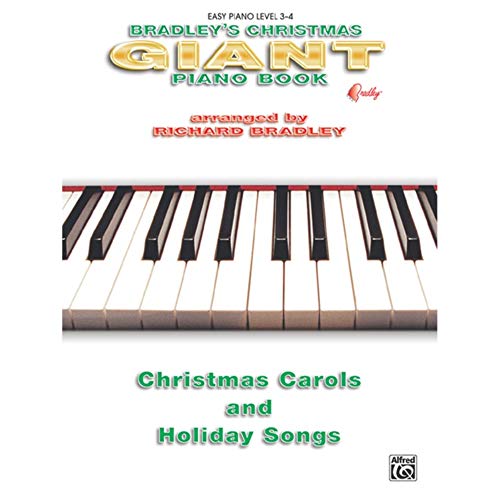 Beispielbild fr Bradley's Giant Christmas Piano Book: Christmas Carols and Holiday Songs zum Verkauf von SecondSale
