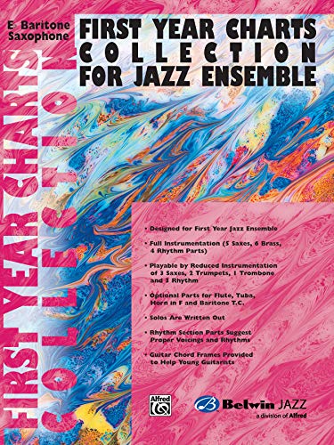 9780757977756: First Year Charts Collection for Jazz Ensemble: E-Flat Baritone Saxophone