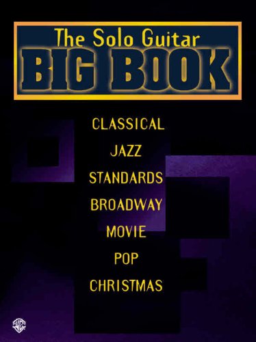 Beispielbild fr The Solo Guitar Big Book: Guitar TAB (Guitar Big Book Series) zum Verkauf von A Squared Books (Don Dewhirst)