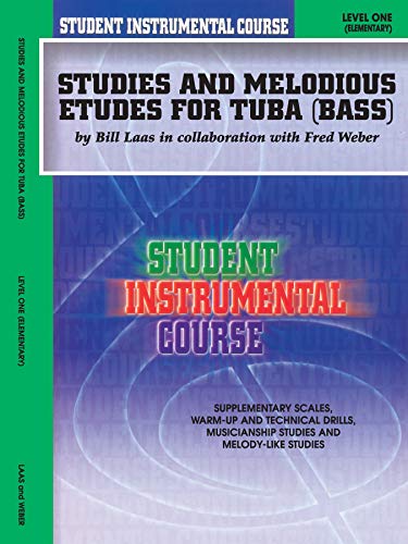 Beispielbild fr Student Instrumental Course Studies and Melodious Etudes for Tuba: Level I zum Verkauf von Buchpark