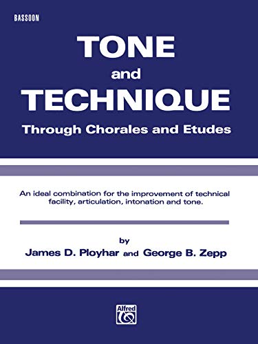 9780757979170: Tone and Technique: Through Chorales and Etudes (Bassoon)