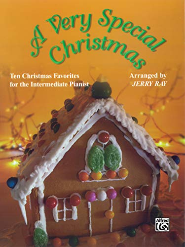 Stock image for A Very Special Christmas: Ten Christmas Favorites for the Intermediate Pianist for sale by ThriftBooks-Dallas