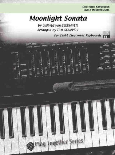 Moonlight Sonata: For eight electronic keyboards, Conductor Score, Parts & General MIDI Disk (Play Together Series) (9780757979958) by [???]