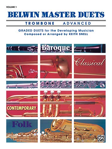 Stock image for Belwin Master Duets (Trombone), Vol 1 : Advanced for sale by Better World Books