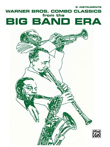 Stock image for Warner Brothers Combo Classics from the Big Band Era: Eb Instruments for sale by Revaluation Books