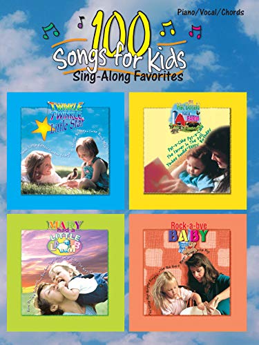 Imagen de archivo de 100 Songs for Kids (Sing-Along Favorites): Piano/Vocal/Chords a la venta por HPB-Emerald