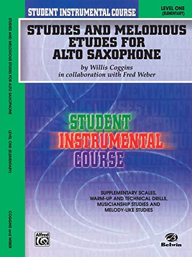 9780757980817: Student Instrumental Course Studies and Melodious Etudes for Alto Saxophone: Level I