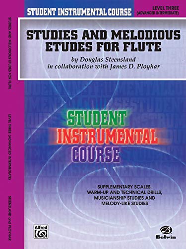 Imagen de archivo de Student Instrumental Course Studies and Melodious Etudes for Flute: Level III a la venta por GF Books, Inc.