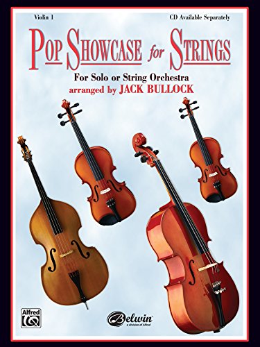Pop Showcase for Strings: Violin 1 (For Solo or String Orchestra) (9780757981456) by [???]