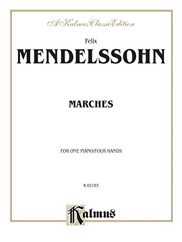 Marches (Kalmus Edition) (9780757982002) by [???]