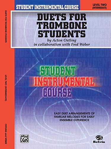 9780757982385: Duets for Trombone Students, Level II: Student Instrumental Course