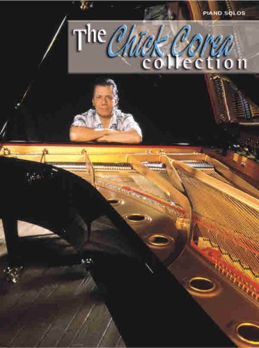 9780757982651: The Chick Corea Collection: Piano Solos