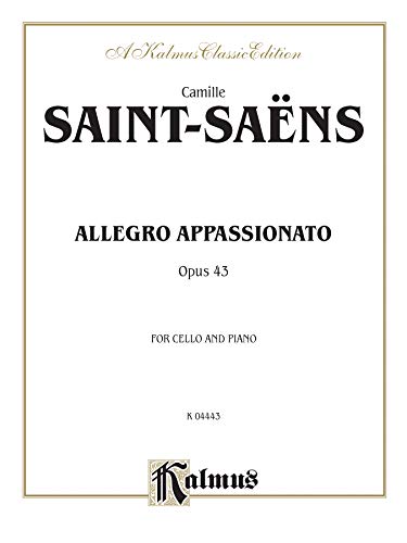 Stock image for Allegro Appassionato, Op. 43 (Kalmus Edition) for sale by Magers and Quinn Booksellers
