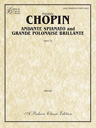 Beispielbild fr Andante Spianato and Grande Polonaise Brillante, Op. 22 (Belwin Classic Library) zum Verkauf von Wonder Book