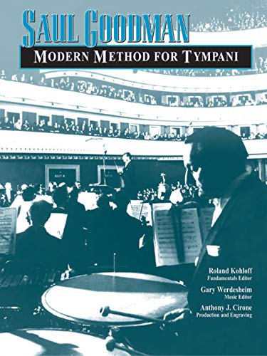 Beispielbild fr Saul Goodman -- Modern Method for Tympani zum Verkauf von Ergodebooks