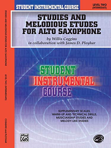 9780757991868: Studies and Melodious Etudes for Alto Saxophone, Level Two (Student Instrumental Course)