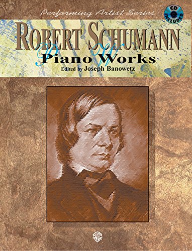 Robert Schumann Piano Works (9780757992773) by [???]