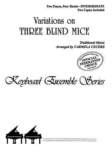 Stock image for Variations on Three Blind Mice - Two Pianos Four Hands for sale by Teachers Discount Music