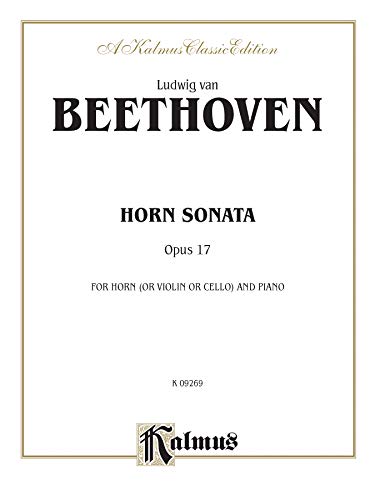 Horn Sonata, Op. 17: Part(s) (Kalmus Edition) (9780757993190) by [???]