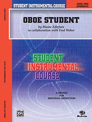 Imagen de archivo de Student Instrumental Course Oboe Student: Level II a la venta por HPB-Diamond