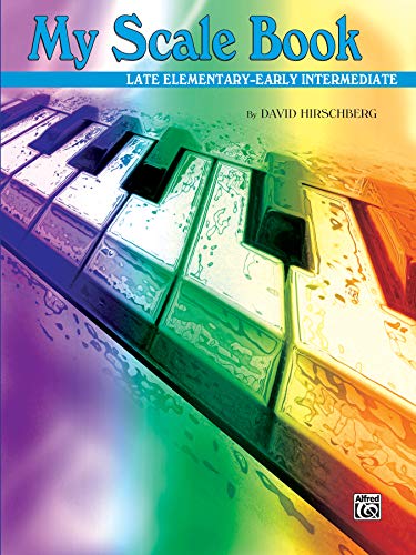 Stock image for My Scale Book: Late Elementary-Early Intermediate for sale by ThriftBooks-Atlanta