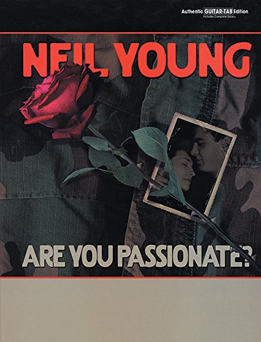 9780757995453: Neil Young -- Are You Passionate?: Authentic Guitar TAB