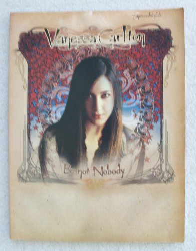 Stock image for Vanessa Carlton -- Be Not Nobody: Piano/Vocal/Chords for sale by Books of the Smoky Mountains