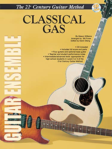 Belwin's 21st Century Guitar Ensemble -- Classical Gas: Score, Parts & Online Audio (Belwin's 21st Century Guitar Course) (9780757997266) by [???]