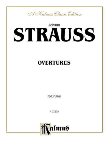 Overtures (Kalmus Edition) (9780757998621) by [???]