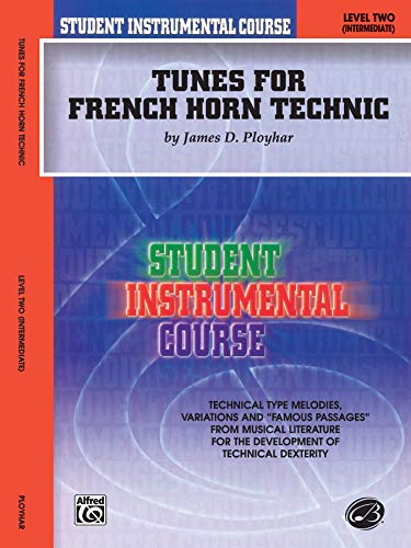 9780757999079: Student Instrumental Course, Tunes for French Horn Technic, Level II