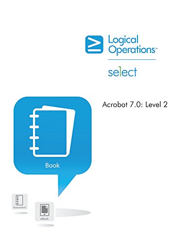 Beispielbild fr Acrobat 7. 0, Level 2 zum Verkauf von Better World Books