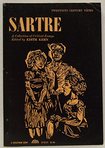 Sartre: A Collection of Critical Essays (9780758161154) by Kern, Edith