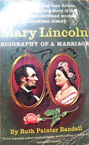 Imagen de archivo de Mary Lincoln Biography of a Marriage a la venta por The Book Garden