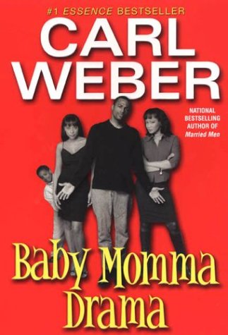 Beispielbild fr Baby Momma Drama zum Verkauf von Reliant Bookstore