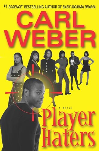 

Player Haters (A Man's World Series)
