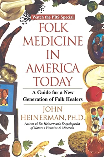 Beispielbild fr Folk Medicine in America Today : A Guide for a New Generation of Folk Healers zum Verkauf von Better World Books