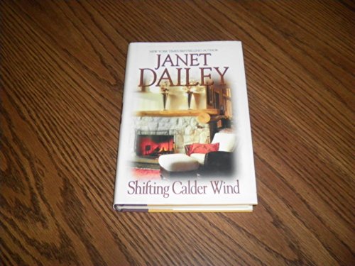 Stock image for Shifting Calder Wind (Dailey, Janet) for sale by SecondSale