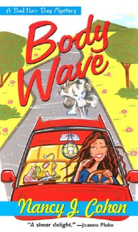 Beispielbild fr Body Wave (A Bad Hair Day Mystery) zum Verkauf von Wonder Book