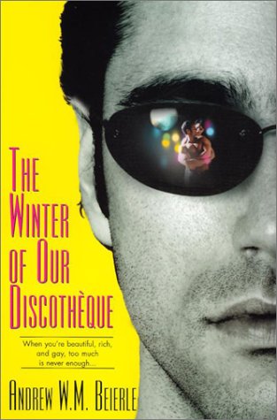 Beispielbild fr The Winter of Our Discotheque zum Verkauf von Better World Books