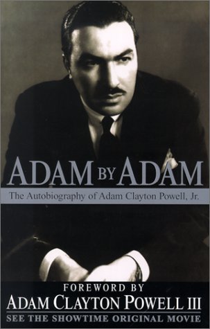 Stock image for Adam by Adam: The Autobiography of Adam Clayton Powell, Jr. for sale by ThriftBooks-Atlanta