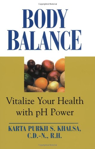 Imagen de archivo de Body Balance: Vitalize Your Health with pH Power a la venta por ThriftBooks-Atlanta